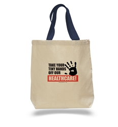 Keep Your Tiny Hands Off Our Healthcare Tote Bag 