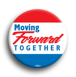 Moving Forward Together 3" Button 