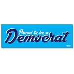Proud to be a Democrat Script Bumper Sticker