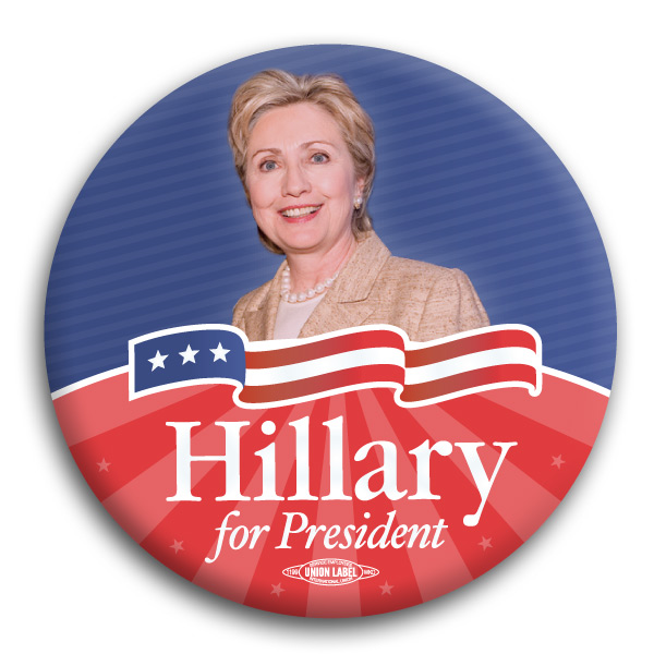 Hillary Clinton For President Photo Button