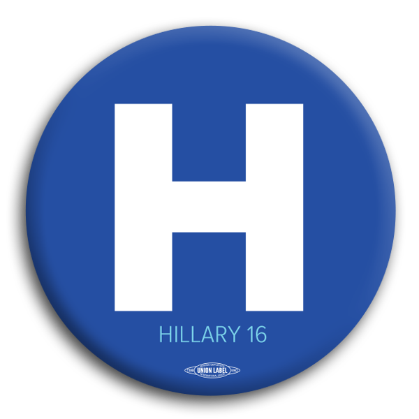 Big H Hillary 2016 Button