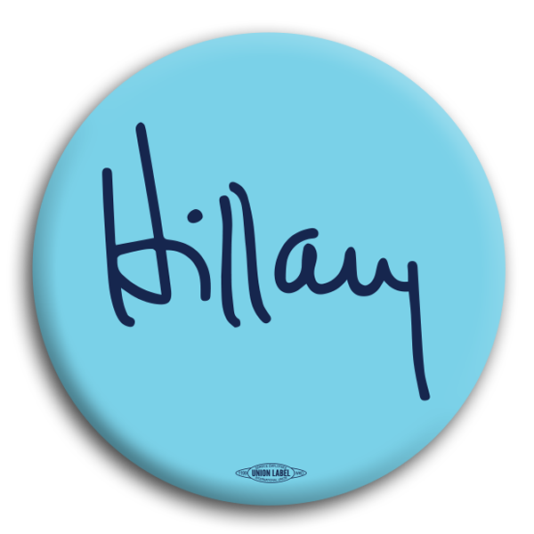 Hillary Clinton Signature Button