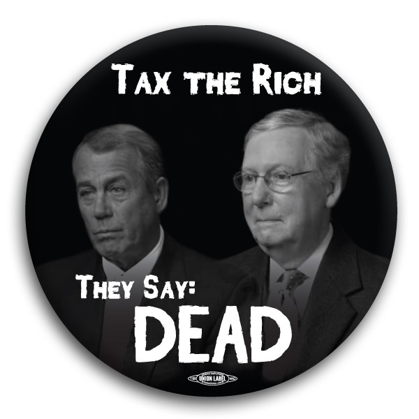 Dead - Tax the Rich Anti-Republican Button