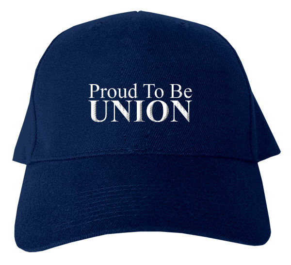 Proud to be Union Embroidered Hat