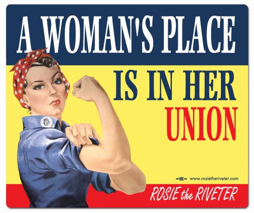 A Woman's Place... Rosie the Riveter Mouse Pad