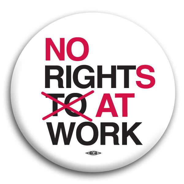 No Rights At Work 2.25