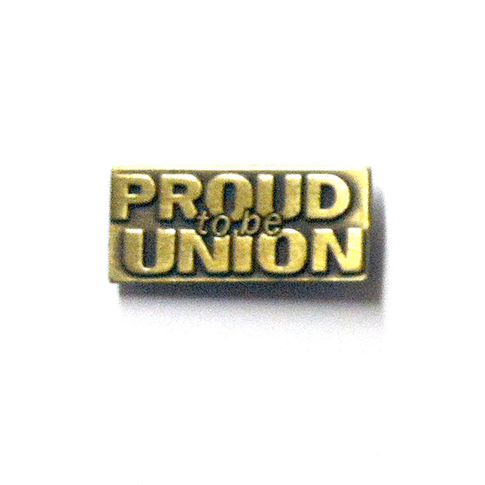 Proud to be Union Lapel Pin