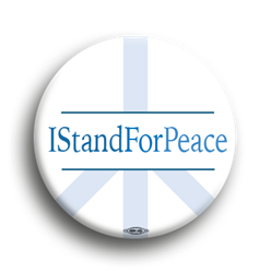 I Stand For Peace 1.75" 