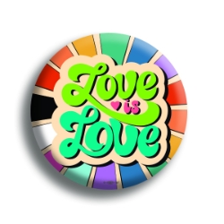 Love is Love 2.25" Button 
