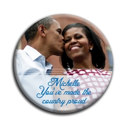 Michelle Made Us Proud 3" Button 