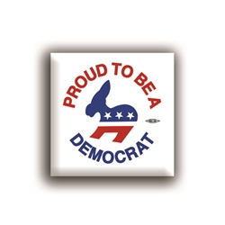 Proud to be Democrat 2" Button 