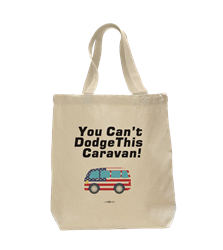 You Cant Dodge This Caravan Tote Bag 