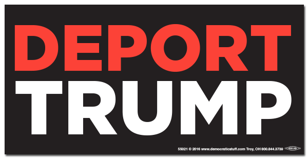 Deport Trump Bumper Sticker