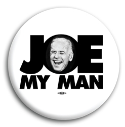 Joe Biden My Man Button