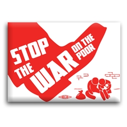 Stop the War on the Poor Button