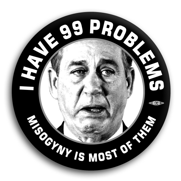 Boehner Misogyny Button