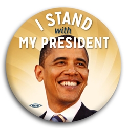 I Stand With My President Button