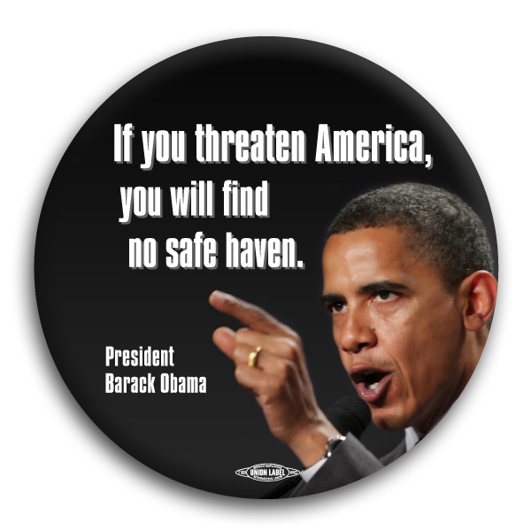 Threaten America - No Safe Haven Button