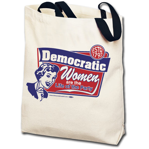 Democratic Women are the Life of the Party Totebag