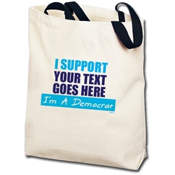 I Support... Im a Democrat Personalized Totebag