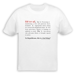 Liberal Definition T-Shirt