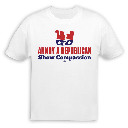 Annoy A Republican Show Compassion T-Shirt