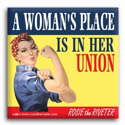 A Womans Place... Rosie the Riveter 2" Square Button