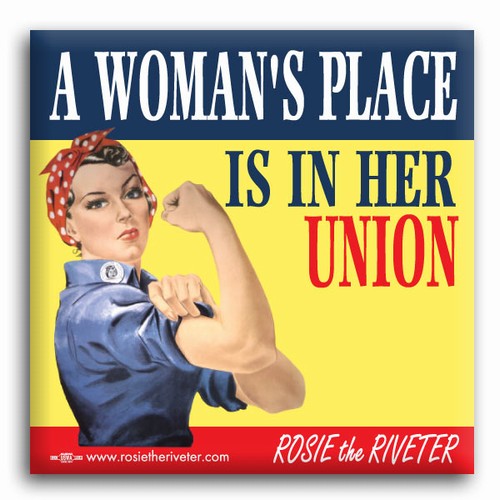 A Woman's Place... Rosie the Riveter 2" Square Button