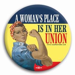 A Womans Place... Ethnic Rosie the Riveter Button