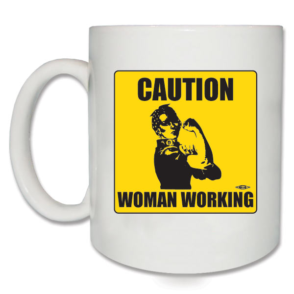 Caution Woman Working Rosie the Riveter Coffee Mug